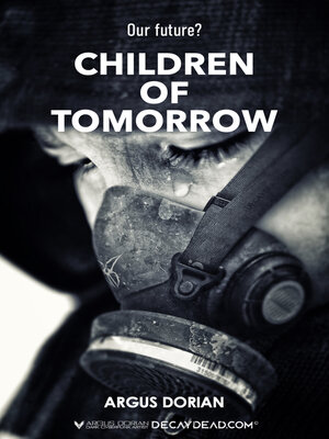 cover image of 001 Children of Tomorrow